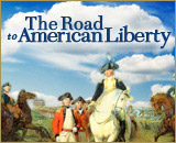 Road to American Liberty - 1700 to 1780