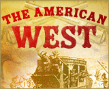 The American West - 1850 to 1900